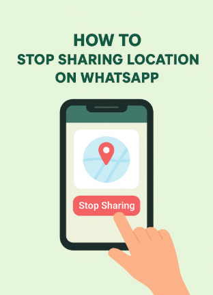 Text image displaying the words 'How to Stop Sharing Location on WhatsApp